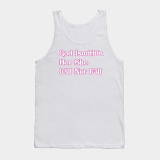 God Is Within Her She Will not Fall Tank Top